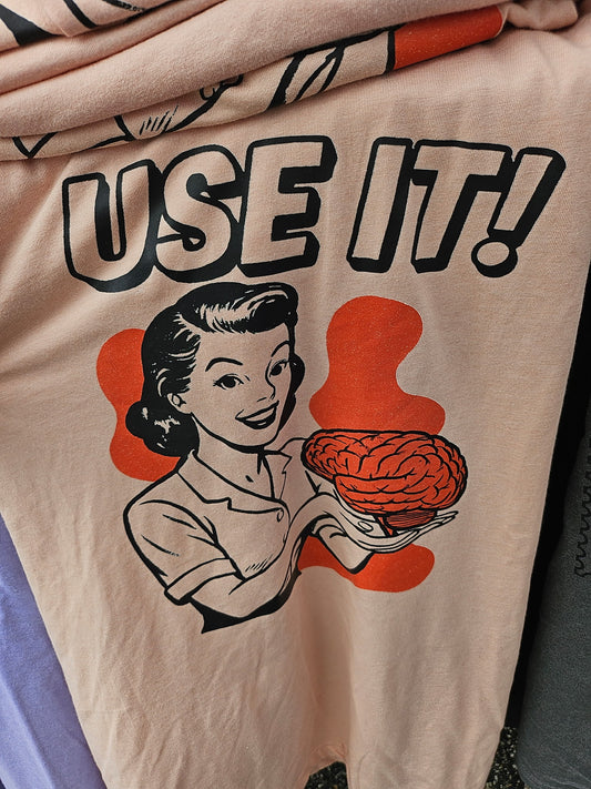Use It! TShirt