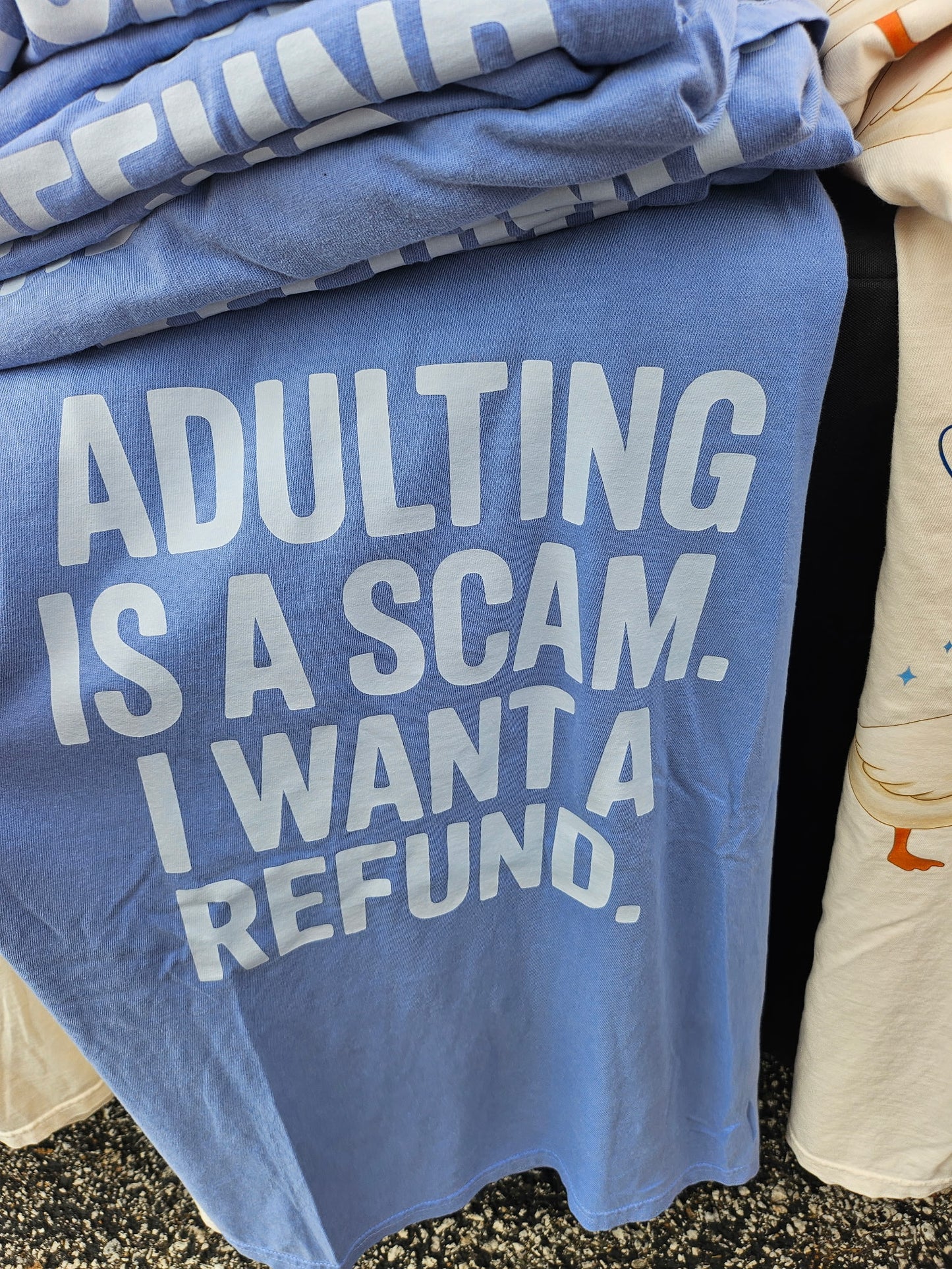 Adulting is a scam Tshirt